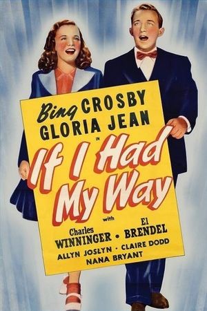 If I Had My Way's poster