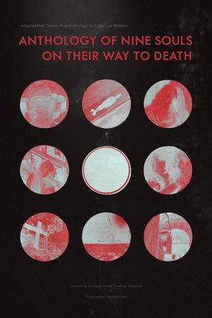 Anthology of nine souls on their way to death's poster