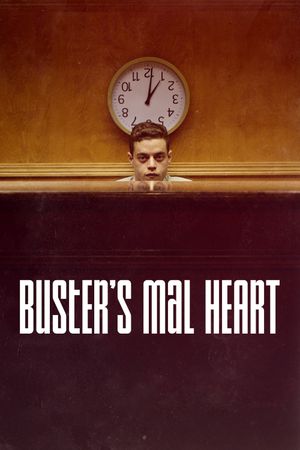 Buster's Mal Heart's poster image
