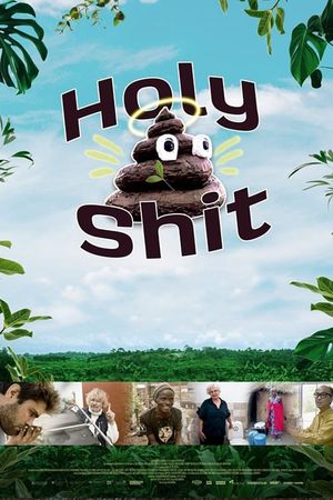 Holy Shit: Can Poop Save the World?'s poster