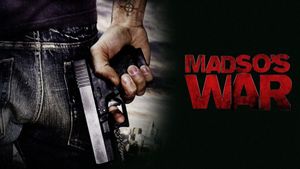 Madso's War's poster