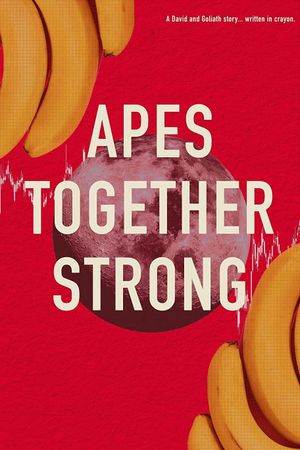 Apes Together Strong's poster