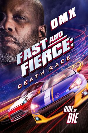 Fast and Fierce: Death Race's poster