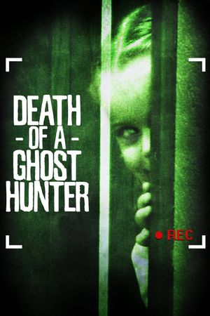 Death of a Ghost Hunter's poster