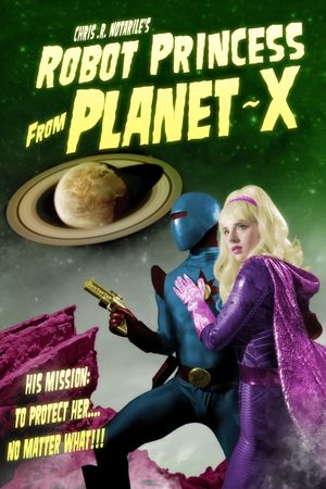 Robot Princess from Planet-X's poster
