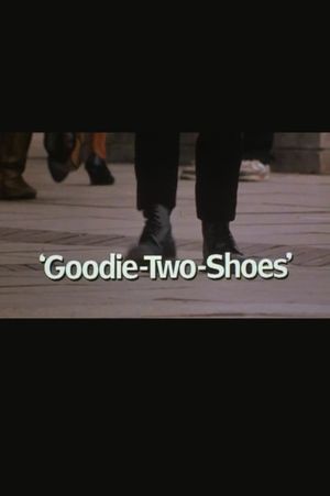 Goodie-Two-Shoes's poster