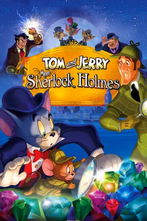 Tom and Jerry Meet Sherlock Holmes's poster
