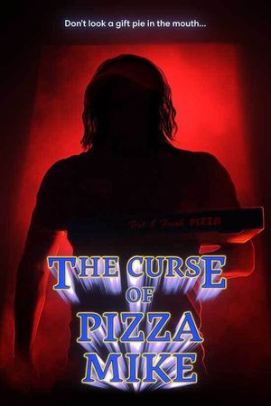 The Curse of Pizza Mike's poster