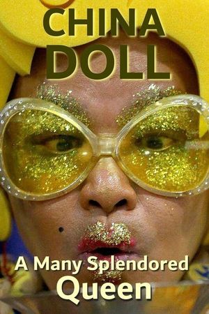 China Doll - A Many Splendored Queen's poster