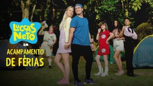 Luccas Neto em: Acampamento de Férias's poster