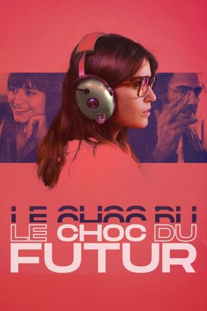 The Shock of the Future's poster