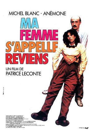 Ma femme s'appelle reviens's poster