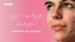 Samantha Hudson, una historia de fe, sexo y electroqueer's poster