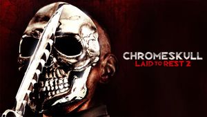 Chromeskull: Laid to Rest 2's poster