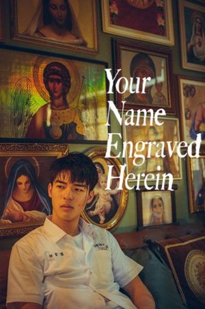 Your Name Engraved Herein's poster