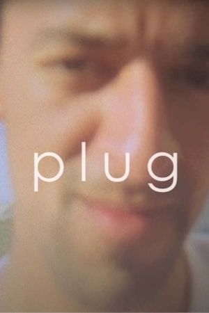 Plug's poster