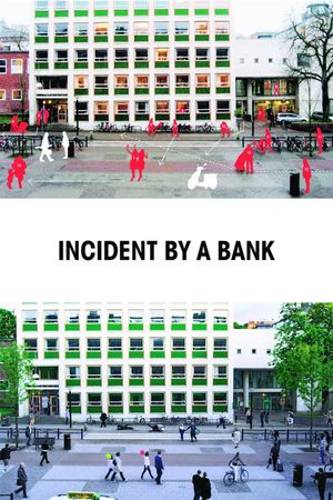 Incident by a Bank's poster