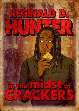 Reginald D Hunter Live: In the Midst of Crackers's poster image