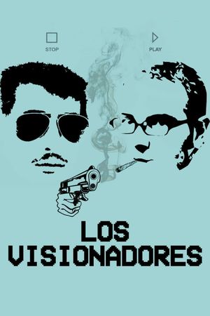 Los Visionadores's poster