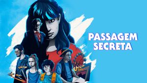 Passagem Secreta's poster