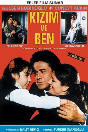 Kizim ve Ben's poster