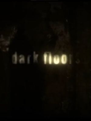 Dark Floors's poster