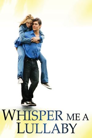 Whisper Me a Lullaby's poster