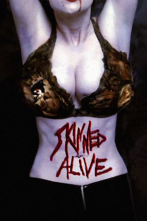 Skinned Alive's poster