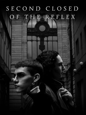 Second Closed of the Reflex's poster