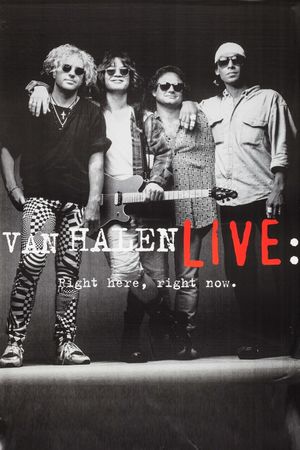 Van Halen - Live: Right Here, Right Now's poster