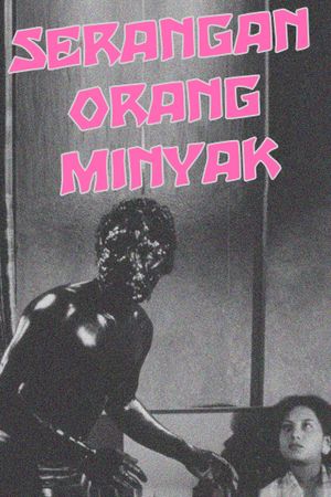 Serangan Orang Minyak's poster image