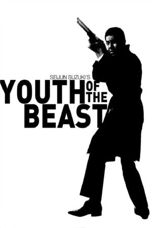 Youth of the Beast's poster