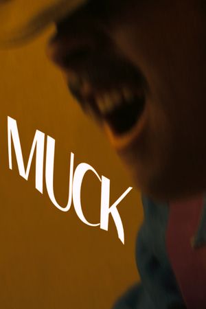 Muck's poster