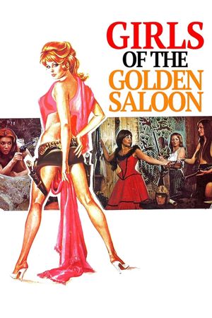 The Girls of the Golden Saloon's poster