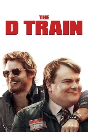 The D Train's poster