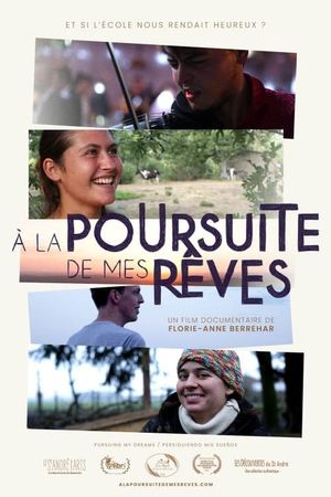 À la poursuite de mes rêves's poster