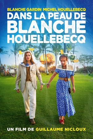 Being Blanche Houellebecq's poster