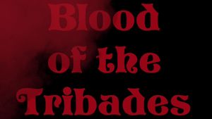 Blood of the Tribades's poster