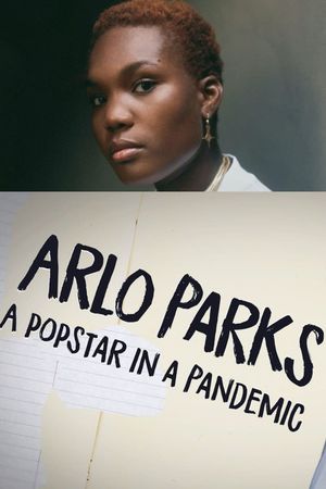 Arlo Parks: A Popstar in a Pandemic's poster