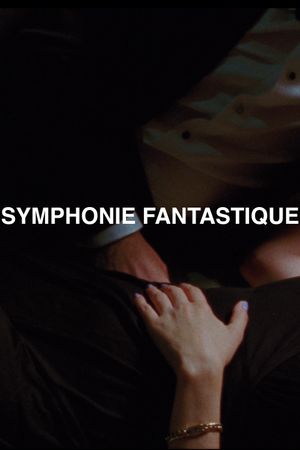 Symphonie Fantastique's poster