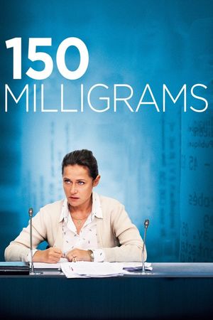150 Milligrams's poster