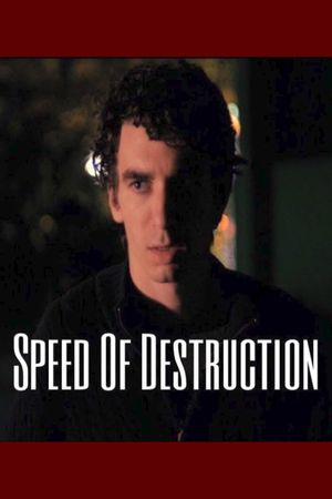 Speed of Destruction's poster image