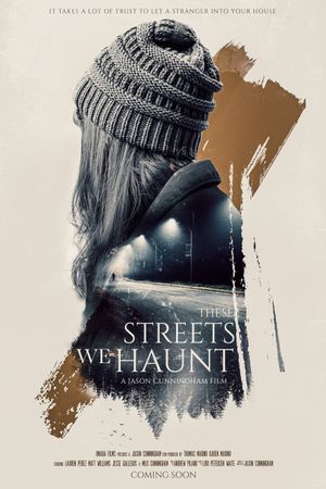 These Streets We Haunt's poster