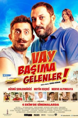 Vay Basima Gelenler's poster