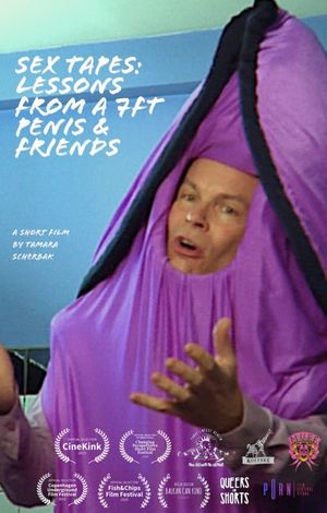 Sex Tapes: Lessons from a 7ft Penis & Friends's poster
