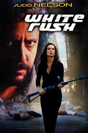 White Rush's poster