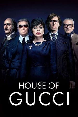 House of Gucci's poster