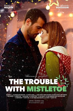 The Trouble with Mistletoe's poster