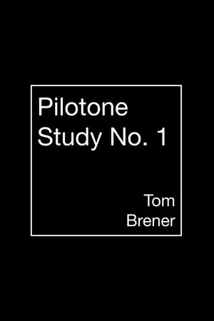 Pilotone Study No. 1's poster