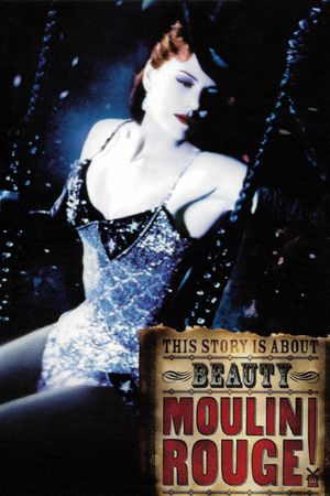 Moulin Rouge!'s poster